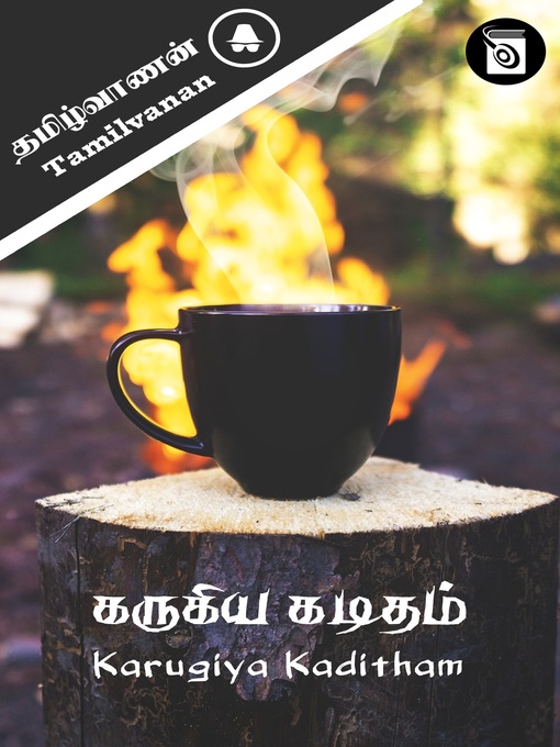 Title details for Karugiya Kaditham by Tamilvanan - Available